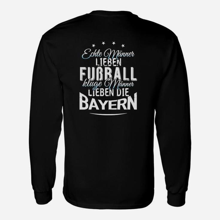 Bayern-Fan Langarmshirts für Echte Männer, Liebe zum Fußball & Bayern