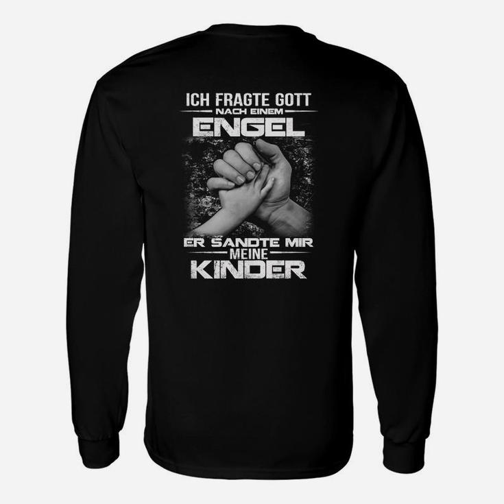 Ich Fragte Gott nach einem Engel Langarmshirts, Inspirierendes Eltern Design