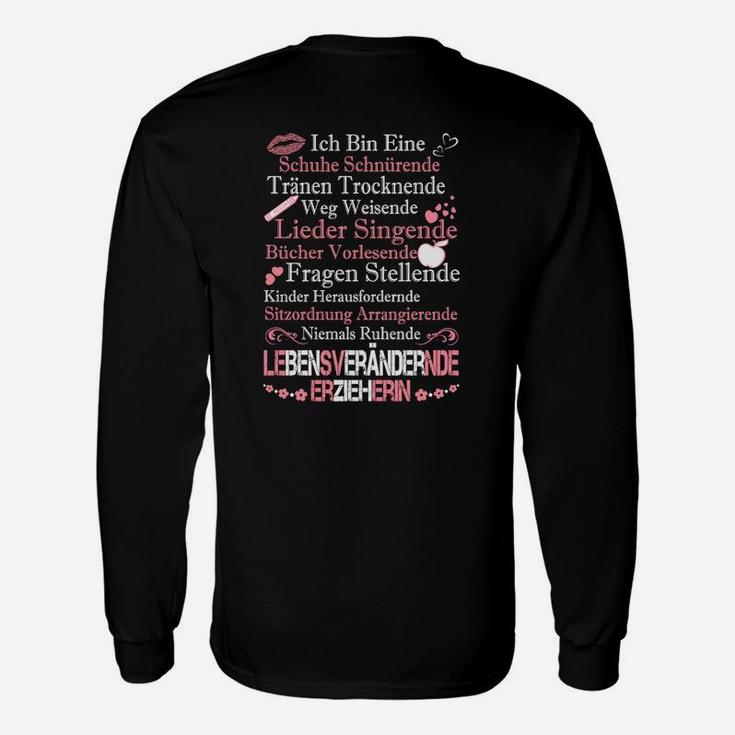 Lebensversändernde Erzieherin Langarmshirts