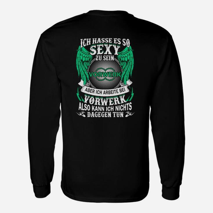 Lustiges Vorwerk Themen Langarmshirts mit Spruch für Fans