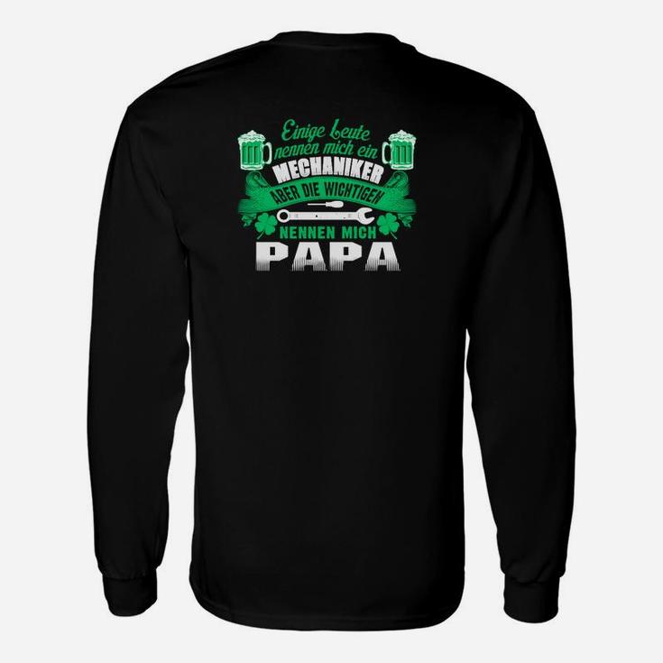 Mechaniker Aber Die Wichtigen Nennen Mich Papa Langarmshirts