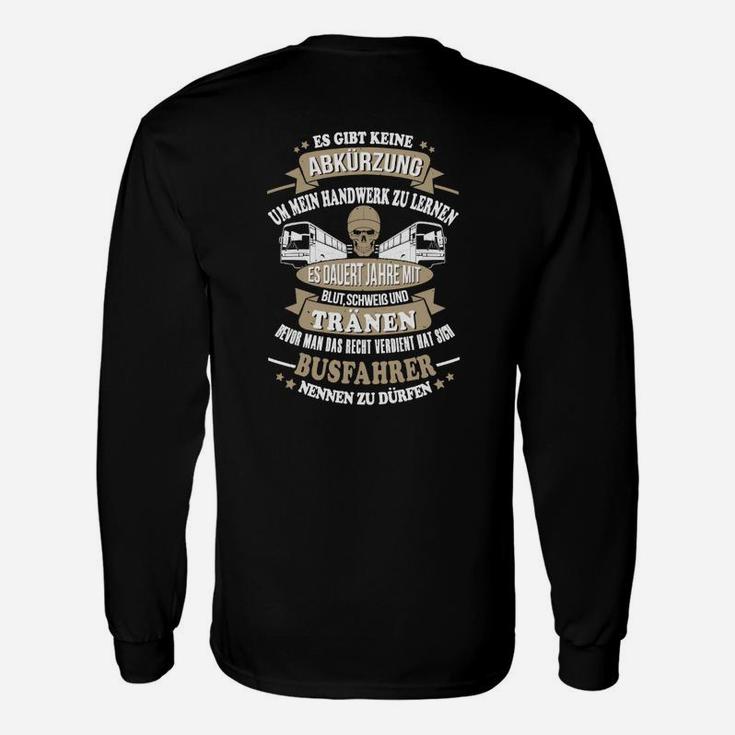 Schwarzes Busfahrer Langarmshirts mit Lustigem Spruch, Berufsbezogen