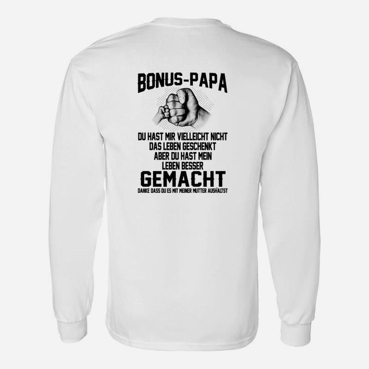 Bonus-Papa Spruch Langarmshirts, Besseres Leben Motiv