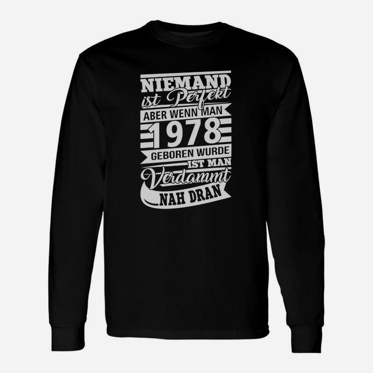 1978 Geburtsjahr Herren Langarmshirts, Nostalgischer Jahrgang Spruch