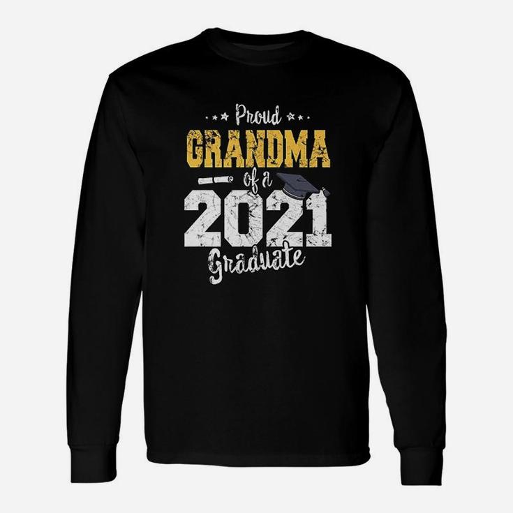2021 Graduation Grandma Proud Grandma Of 2021 Graduate Long Sleeve T-Shirt