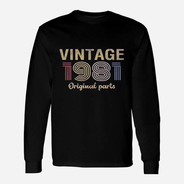 40th Birthday Retro Birthday Vintage 1981 Original Parts Long Sleeve T-Shirt