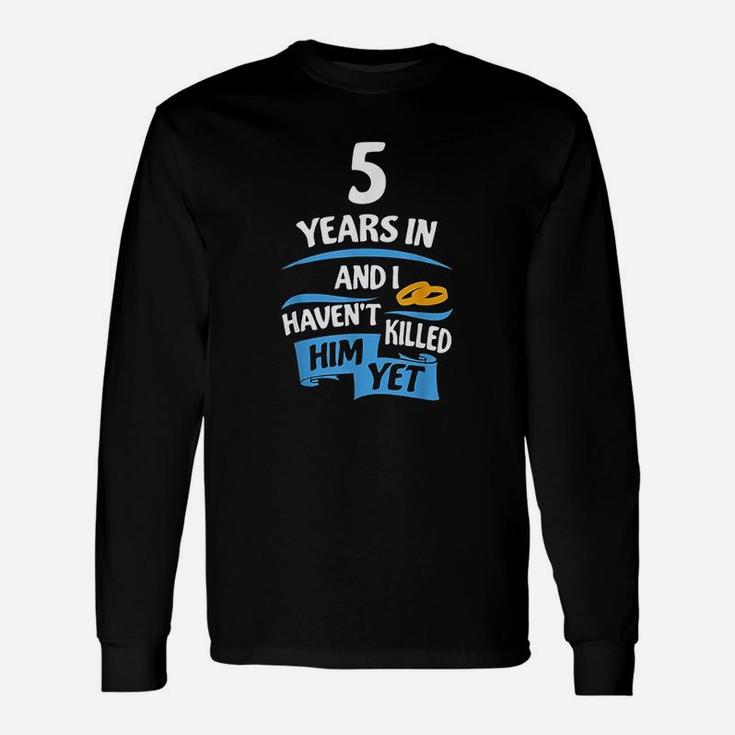 5 Years Anniversary Idea For Her 5th Wedding Long Sleeve T-Shirt