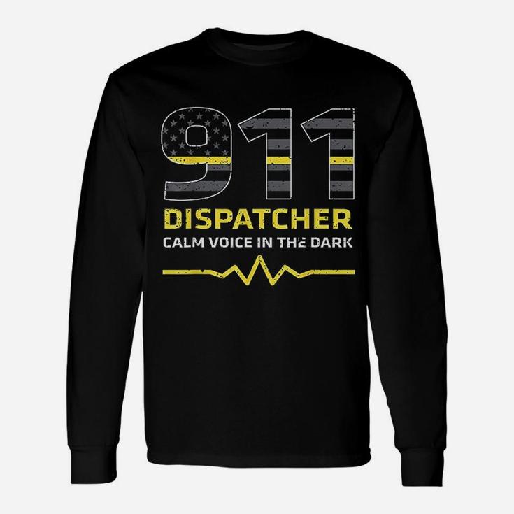 911 Dispatcher Calm Voice In The Dark Emergency Long Sleeve T-Shirt