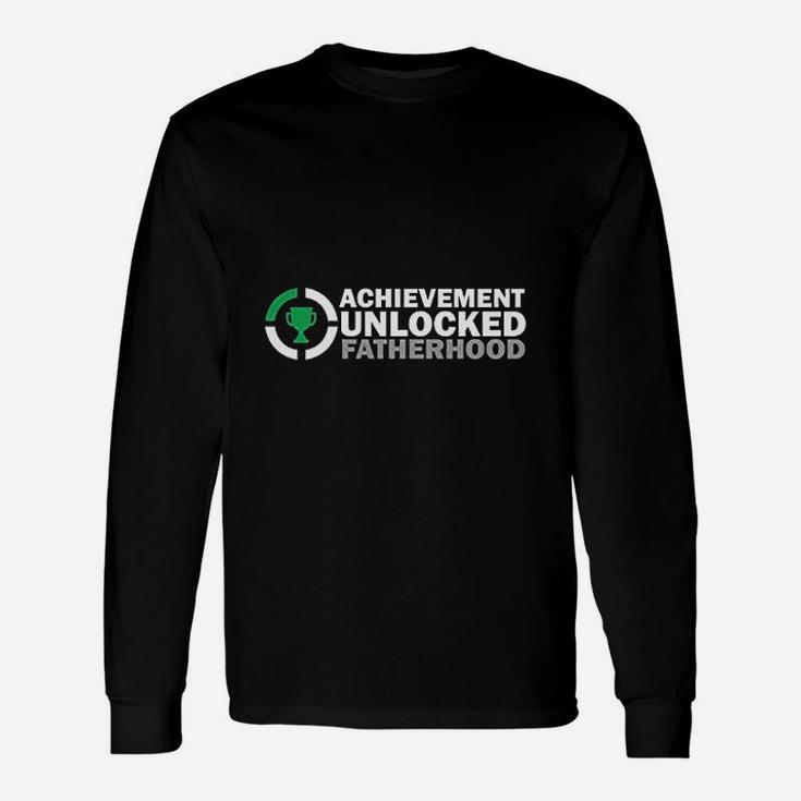 Achievement Unlocked Fatherhood Created Long Sleeve T-Shirt