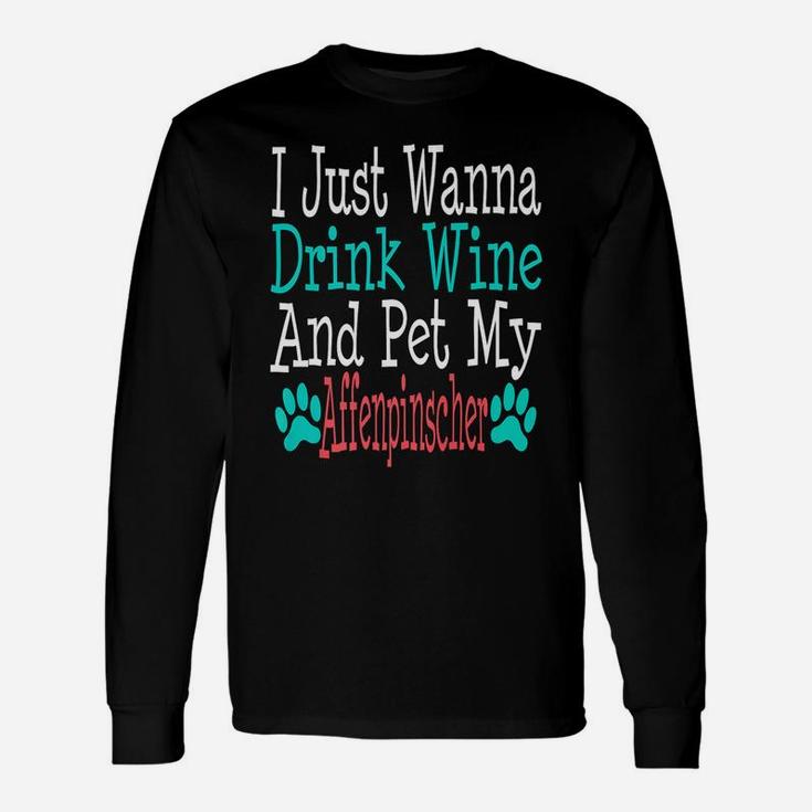 Affenpinscher Dog Mom Dad Wine Lover Long Sleeve T-Shirt