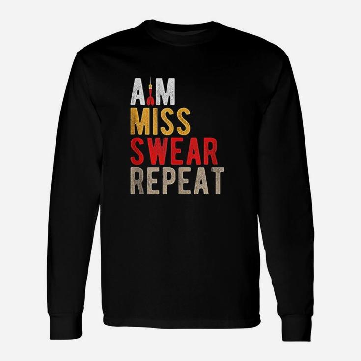 Aim Miss Swear Repeat Darts Player Sayings Long Sleeve T-Shirt
