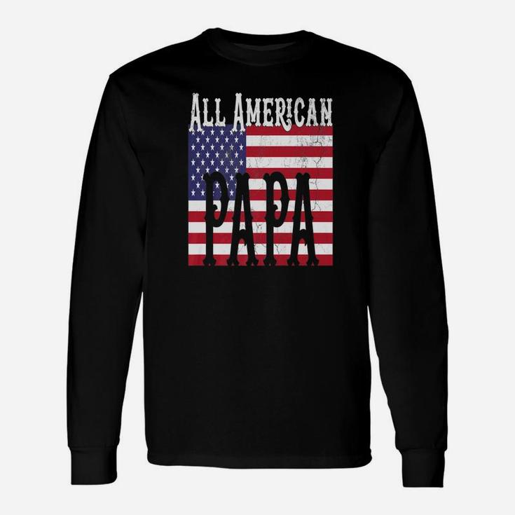 All America Papa Veteran, dad birthday gifts Long Sleeve T-Shirt