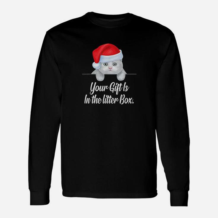 Aneisha Your Is In The Litter Box Christmas Cat Long Sleeve T-Shirt