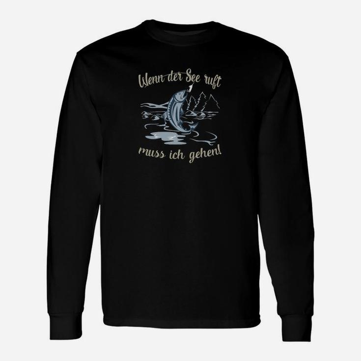 Angler Wenn Der See Ruft Langarmshirts