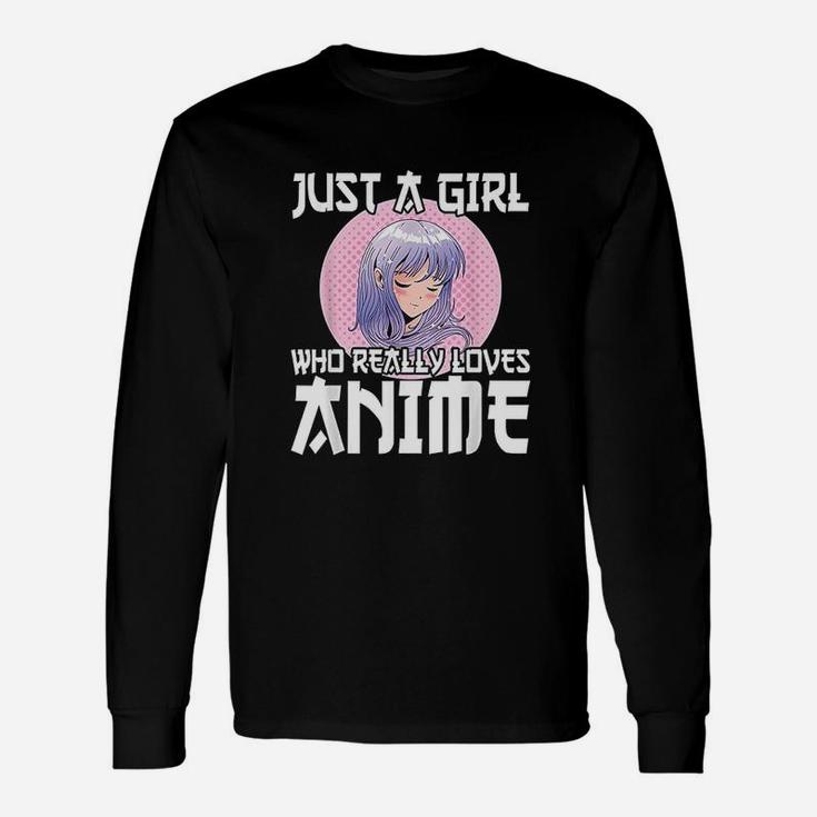 Anime Girl Just A Girl Who Loves Anime Long Sleeve T-Shirt