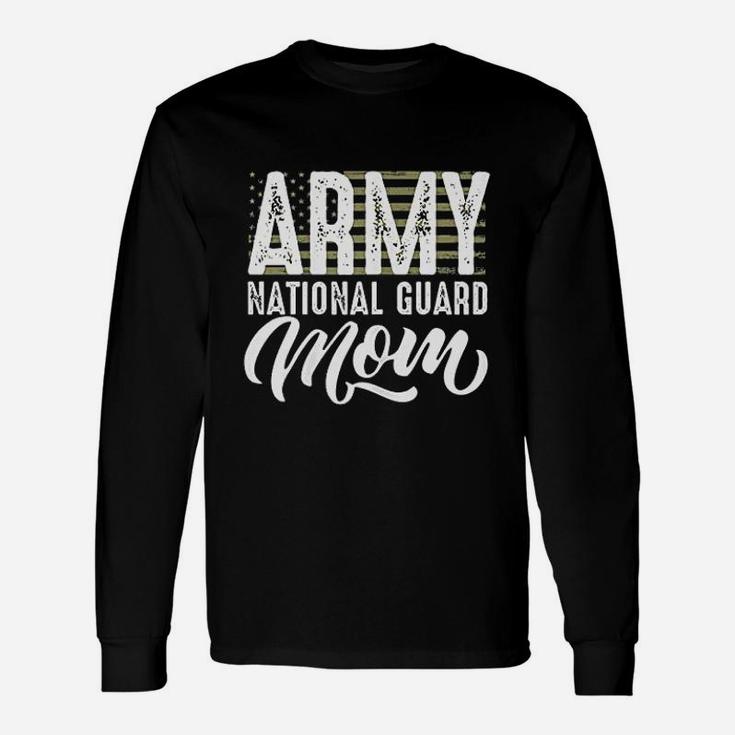 Army National Guard Mom Of Hero Military Long Sleeve T-Shirt