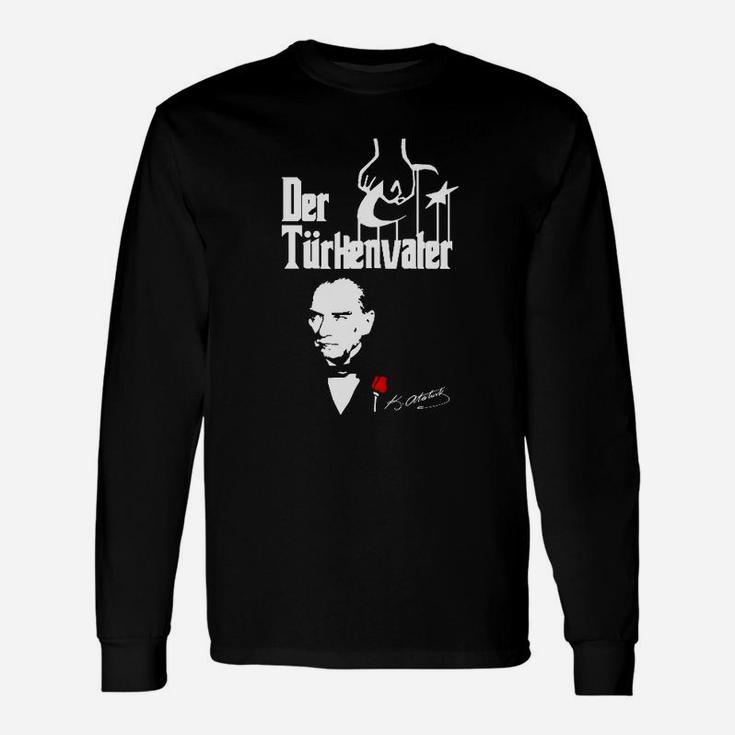 Atatürk Der Türkenvater Langarmshirts