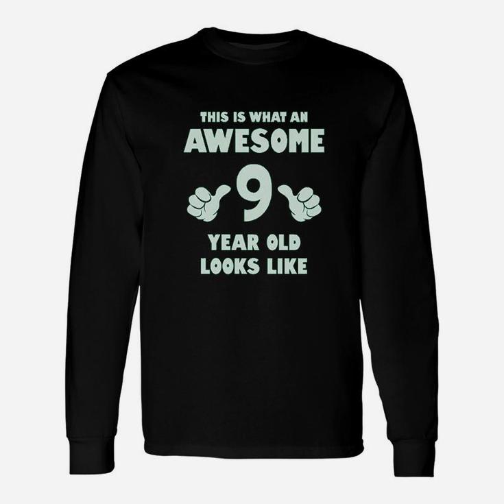 This Is What An Awesome 9 Year Old Looks Like Youth Long Sleeve T-Shirt