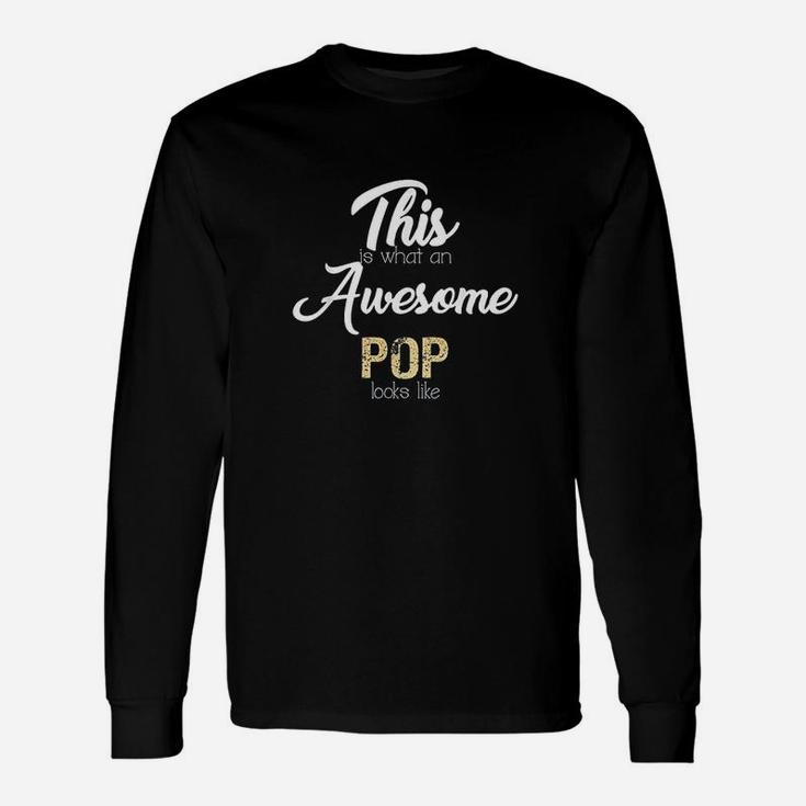 Awesome Pop Grandfather From Granddaughter Grandson Long Sleeve T-Shirt