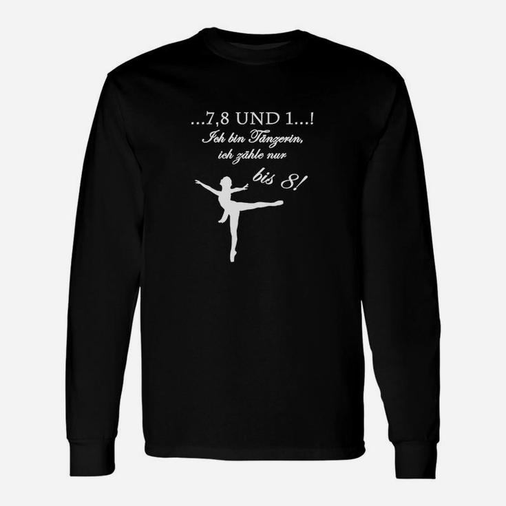 Ballett Leidenschaft Damen Langarmshirts mit Inspirierendem Zitat