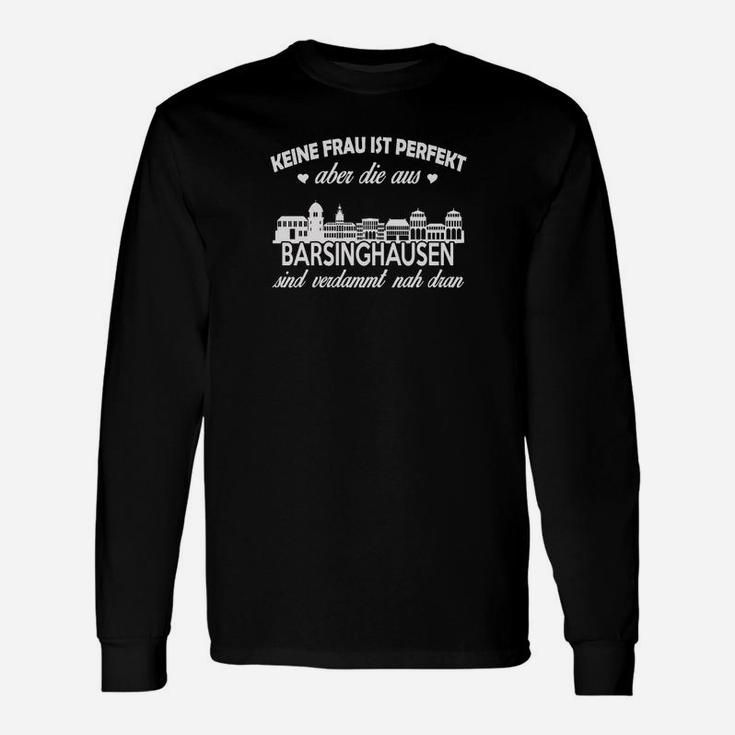 Barsinghausen Damen Langarmshirts Keine Frau ist perfekt in Schwarz