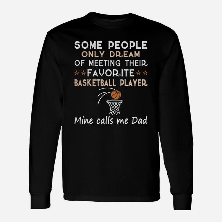 Basketball Dad 2 Long Sleeve T-Shirt