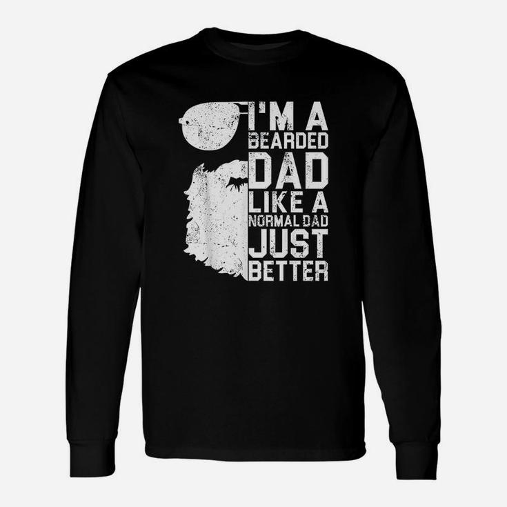 Bearded Dad Beard Humor Fathers Day Idea Long Sleeve T-Shirt