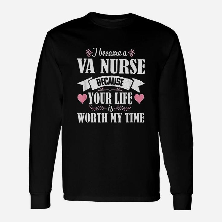 I Became A Va Nurse, funny nursing gifts Long Sleeve T-Shirt