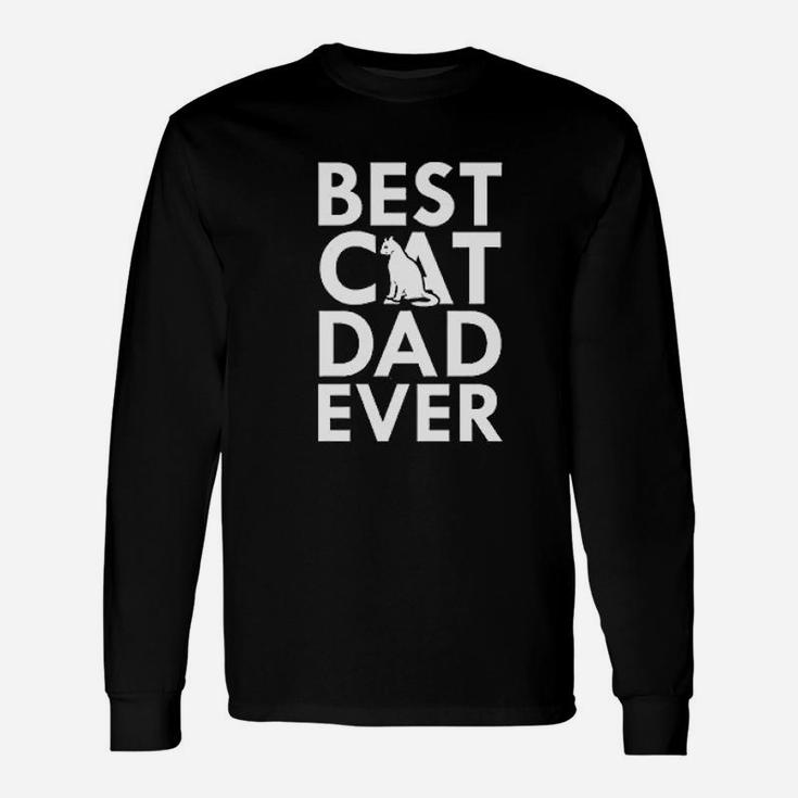 Best Cat Dad Ever Cat Long Sleeve T-Shirt