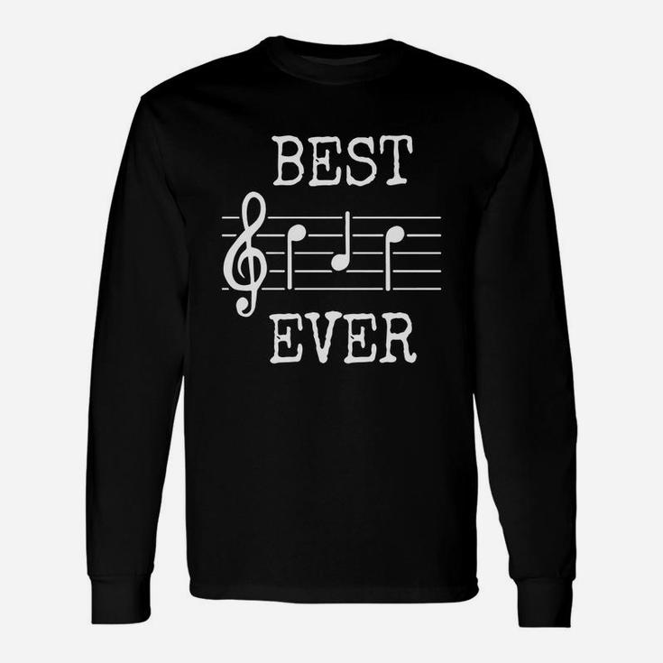 Best Dad Ever Music Shirt Cute Saying Father Long Sleeve T-Shirt