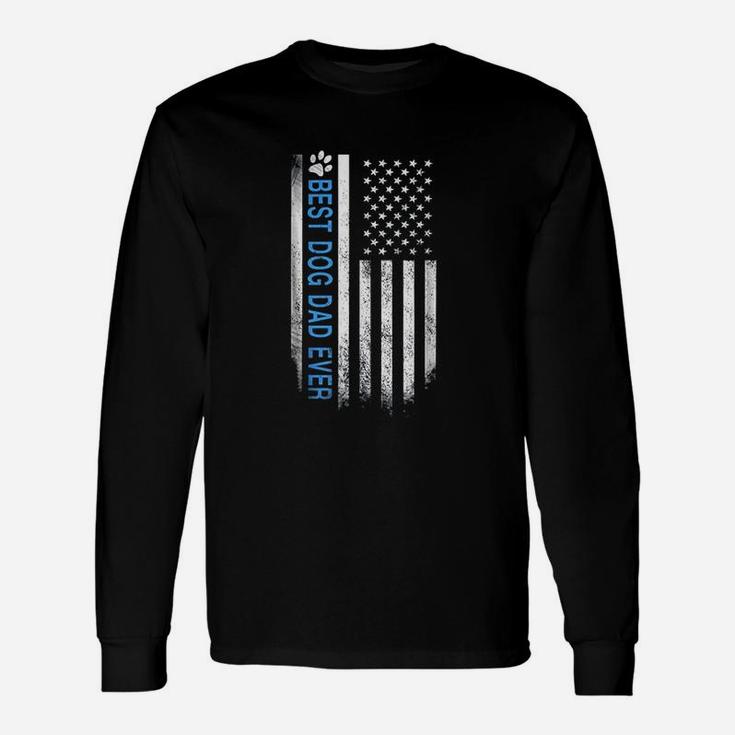Best Dog Dad Ever American Flag Long Sleeve T-Shirt