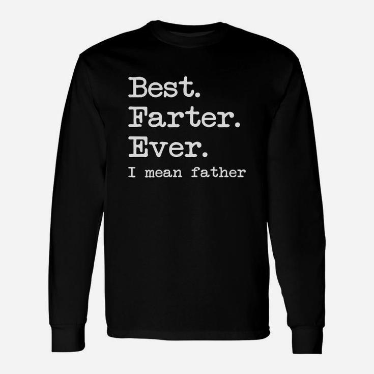 Best Fathers Day Quote Shirt From Daughter Wife Long Sleeve T-Shirt