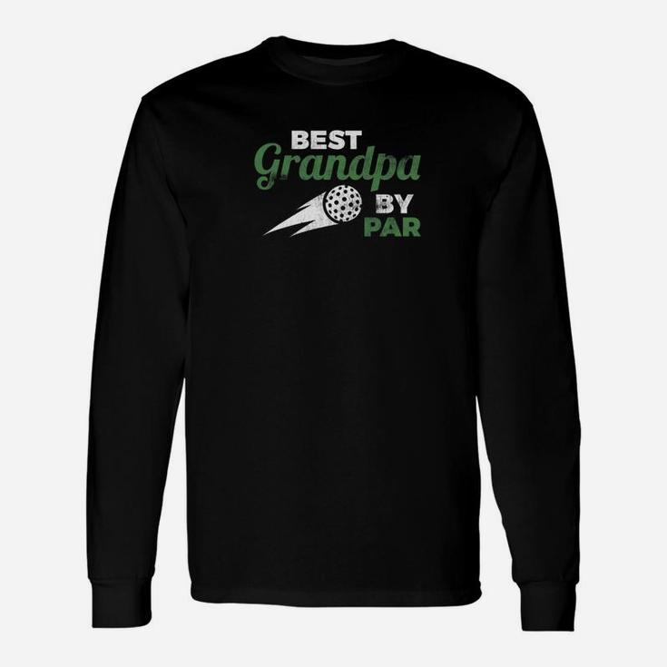 Best Grandpa By Par Gofing Distressed Fathers Day Premium Long Sleeve T-Shirt