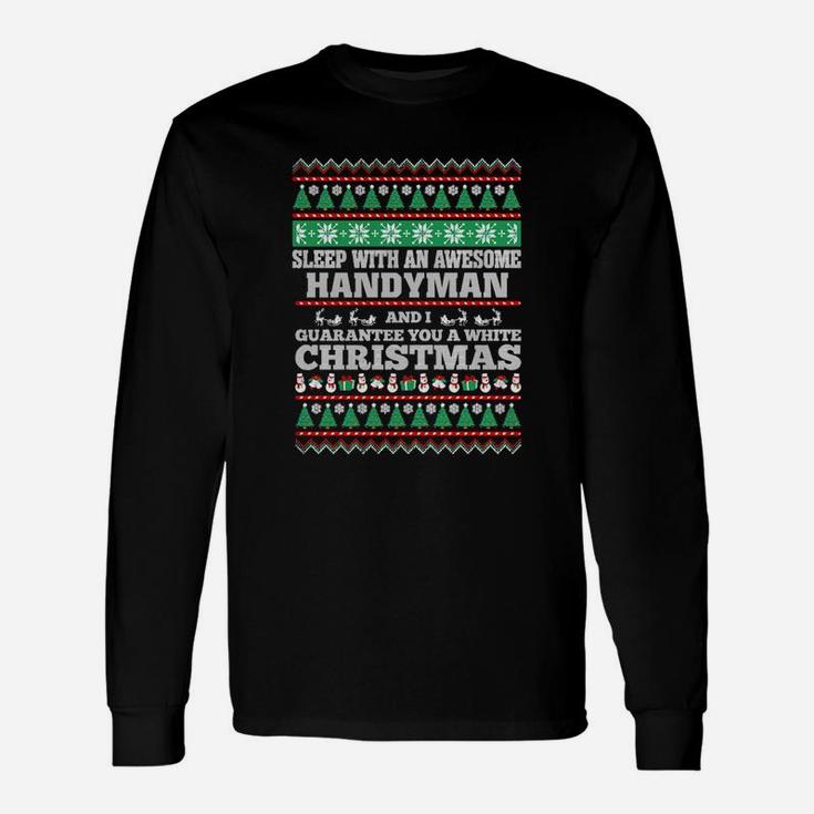Best Jobs , Works Ideas Sleep With Awesome Handyman Long Sleeve T-Shirt