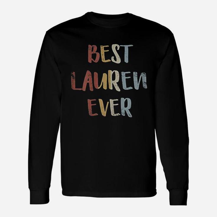 Best Lauren Ever Retro Vintage Name Long Sleeve T-Shirt