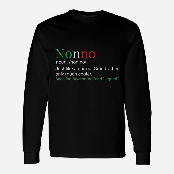Best Nonno Italian Grandfather Definition Long Sleeve T-Shirt