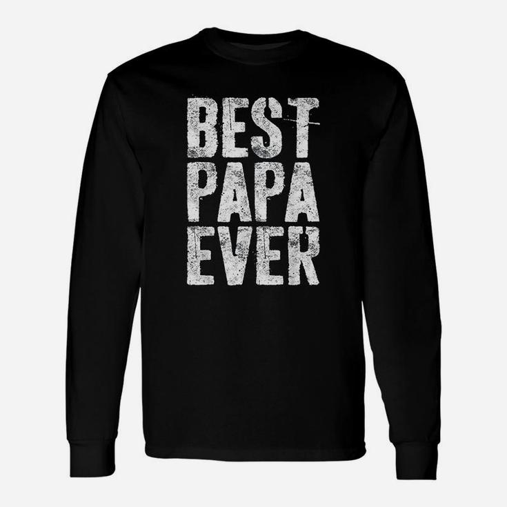 Best Papa Ever Grandfather Long Sleeve T-Shirt