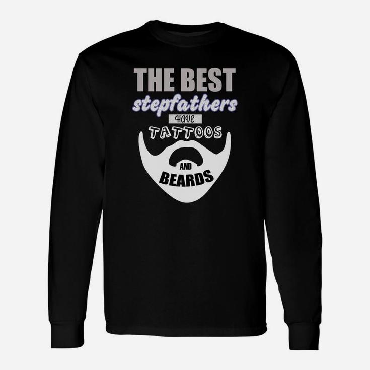 Best Stepfather Beards Tattoo Step Dad Daddy Tee Long Sleeve T-Shirt
