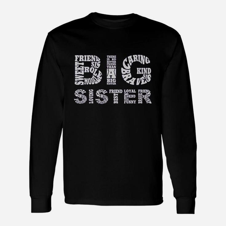 Big Girls Big Sister, sister presents Long Sleeve T-Shirt