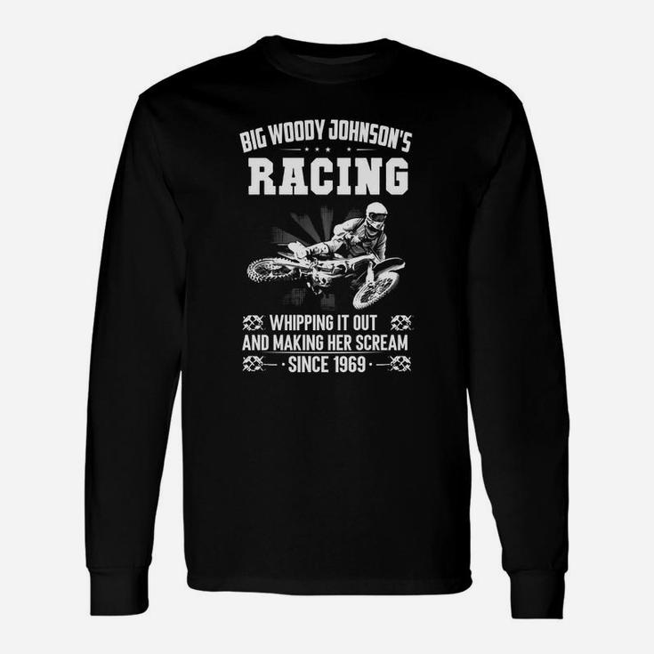 Big Woody Johnson's Motocross Long Sleeve T-Shirt