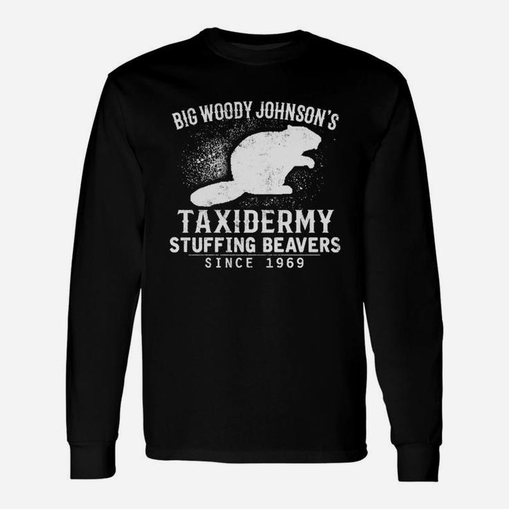 Big Woody Johnson's Stuffing Beavers Long Sleeve T-Shirt