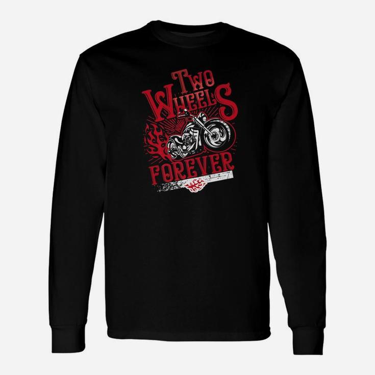 Biker Shirt Motorcycle Two Wheels Forever Ride Bike Dad Papa Long Sleeve T-Shirt