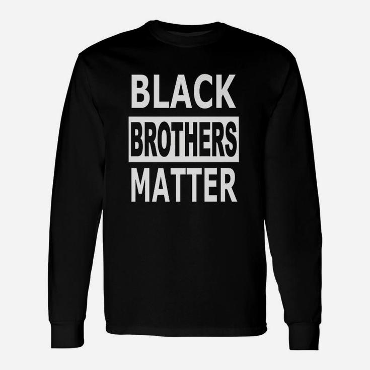 Black Brothers Matter Fathers Day Long Sleeve T-Shirt