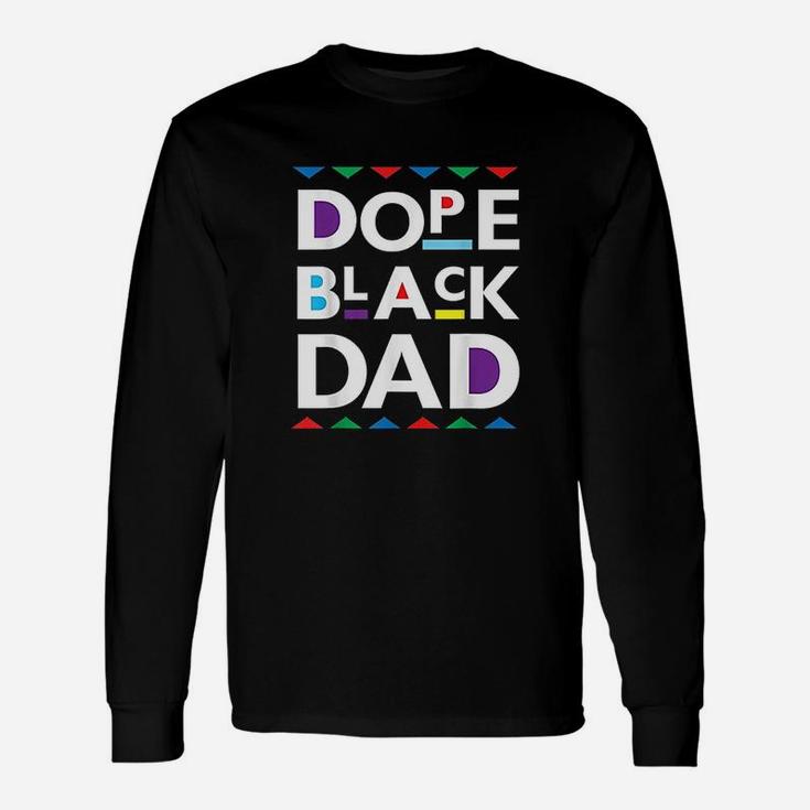 Black Dad Black History Black Father Long Sleeve T-Shirt