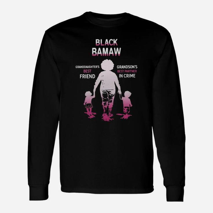 Black Month History Black Bamaw Grandchildren Best Friend Love Long Sleeve T-Shirt