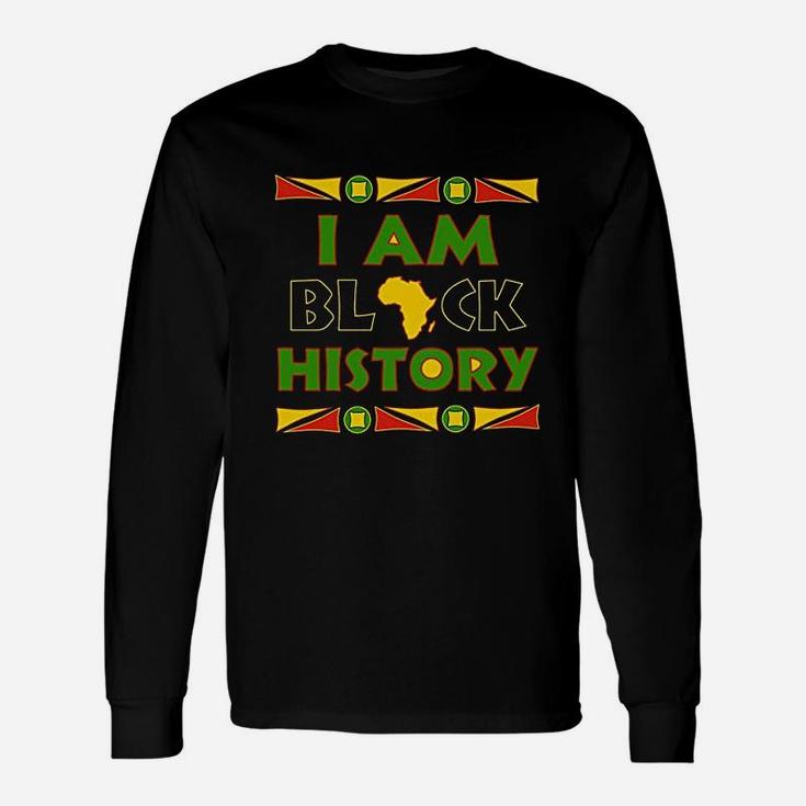 I Am Black History Hoodie Africa Pride Black History Month Long Sleeve T-Shirt