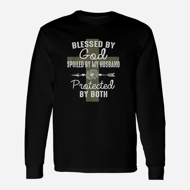 Blessed By God Spoiled By Husband Christian Wife Long Sleeve T-Shirt