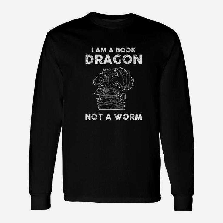 I Am A Book Dragon Book Lover For Book Nerds Long Sleeve T-Shirt