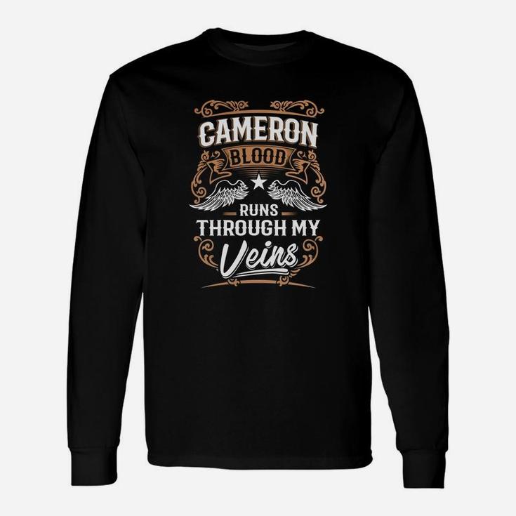 Cameron Blood Runs Through My Veins Legend Name Shirt Long Sleeve T-Shirt