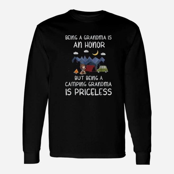 Being A Camping Grandma Is Priceless Camp Grandma Long Sleeve T-Shirt